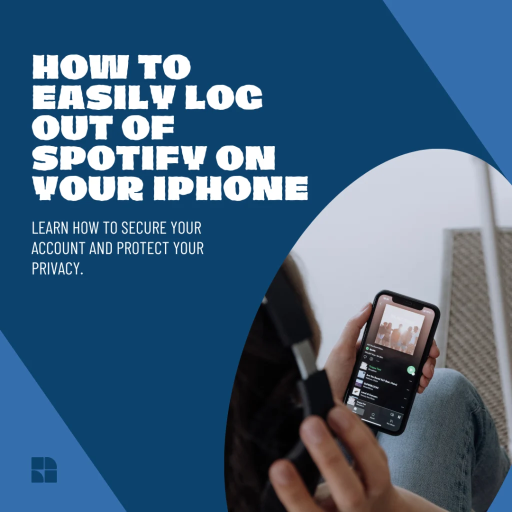 How to Log Out of Spotify on iPhone
